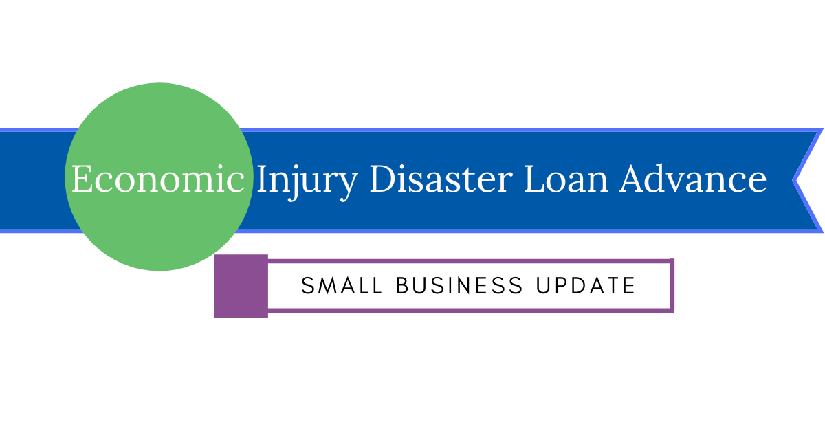 Economic Injury Disaster Loan Advance
